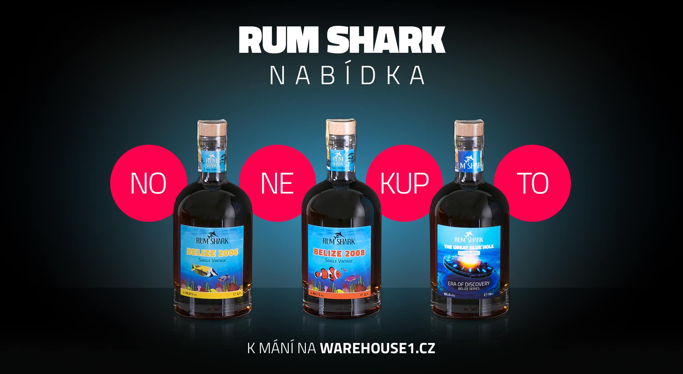 RUM SHARK nabidka na Warehouse #1